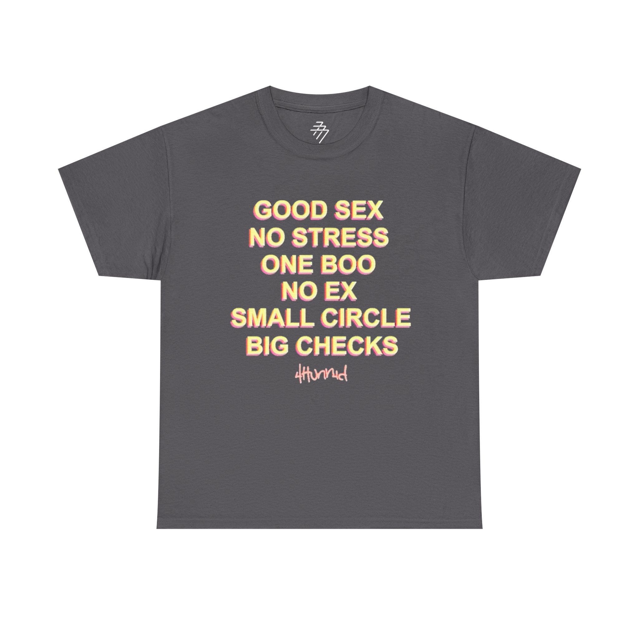 "Good Sex No Stress" Text Statement Graphic Tee