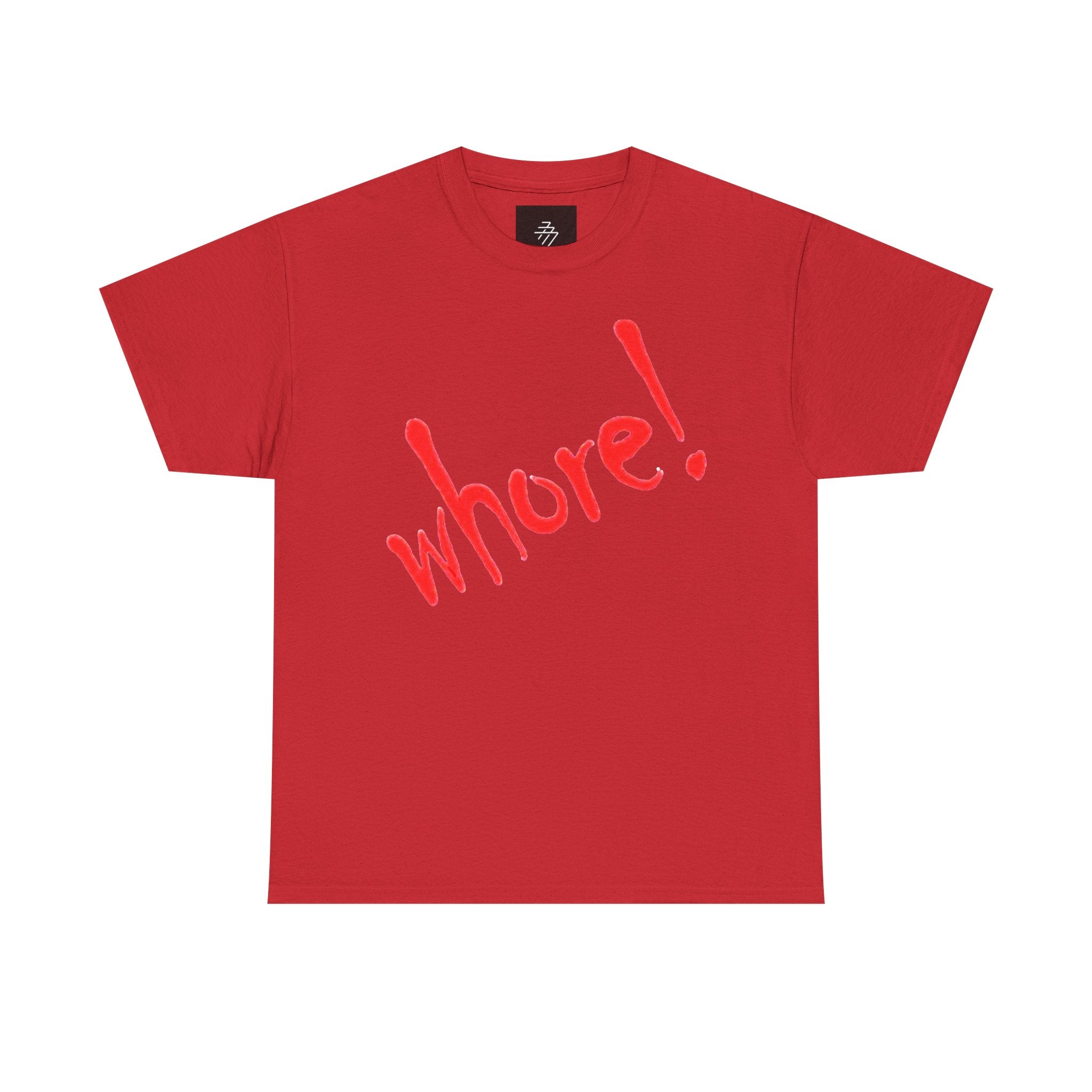 Graphic Tee — Bold Red "whore!" Script Shirt
