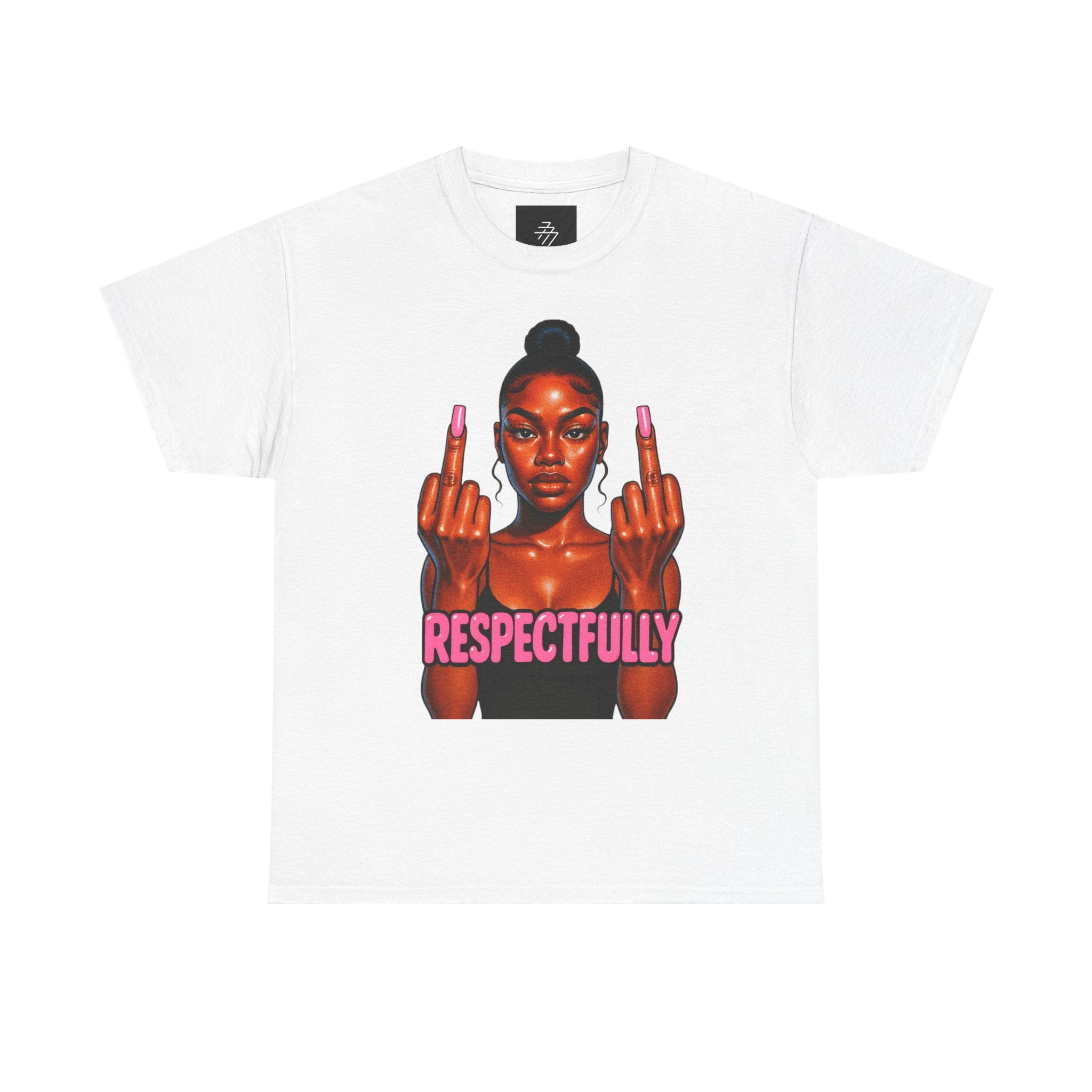 Respectfully Fuck You Tee — Bold Graphic Women's Attitude T-Shirt