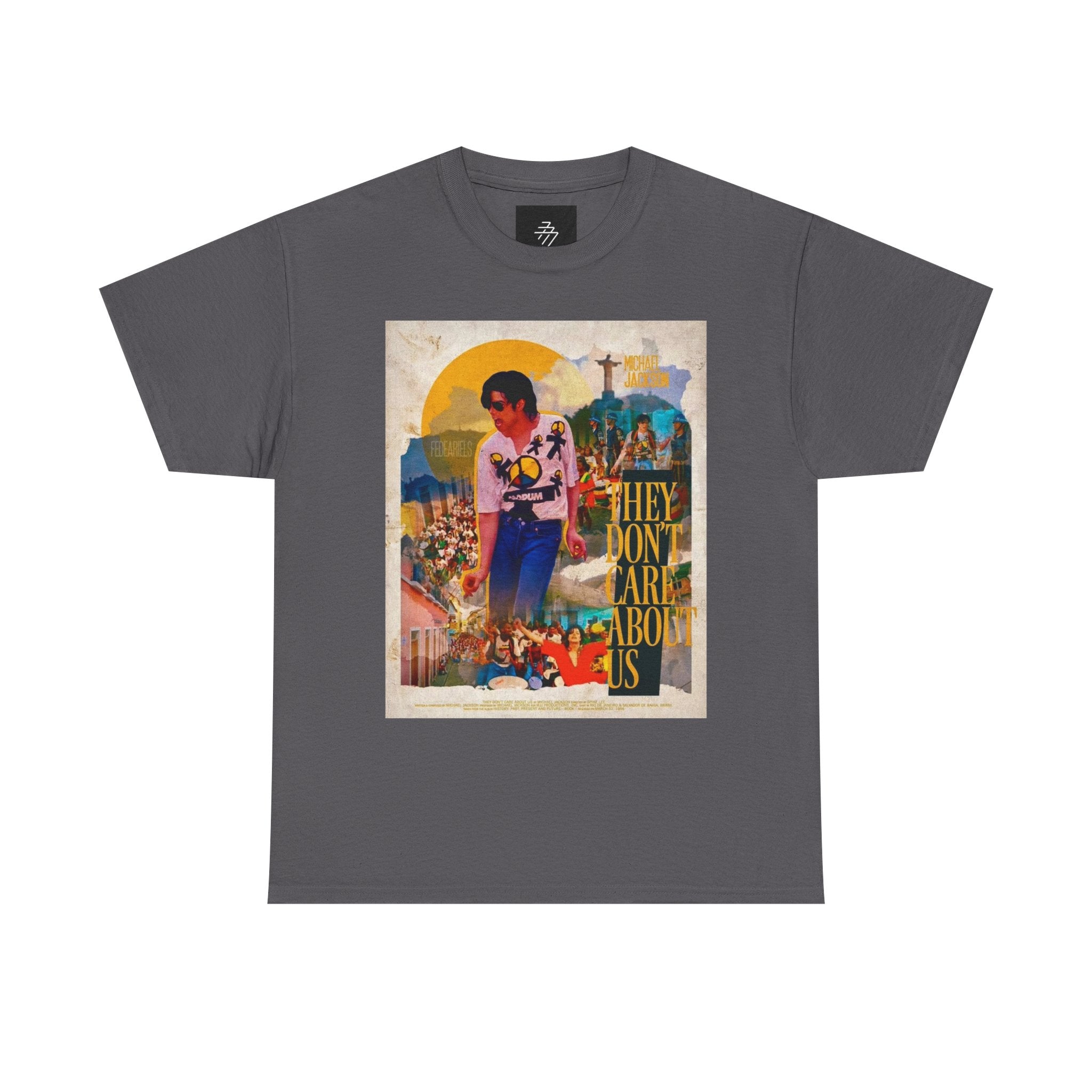 Graphic Tee — "They Don’t Care About Us" Retro Protest Design